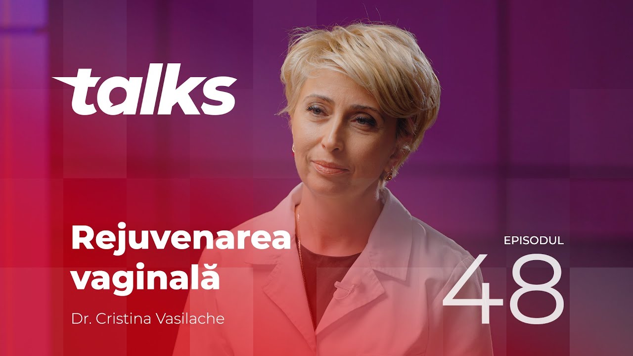Arcadia Talks – Episodul 48 | Rejuvenare vaginală, Dr. Cristina Vasilache