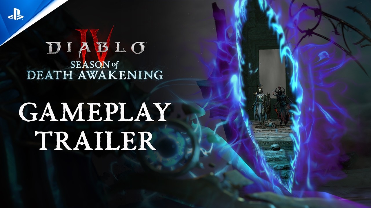 Diablo IV - Season of Death Awakening Gameplay Trailer | PS5 & PS4 Games