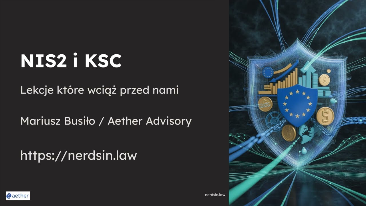NIS2 i KSC - najważniejsze informacje w 10 minut