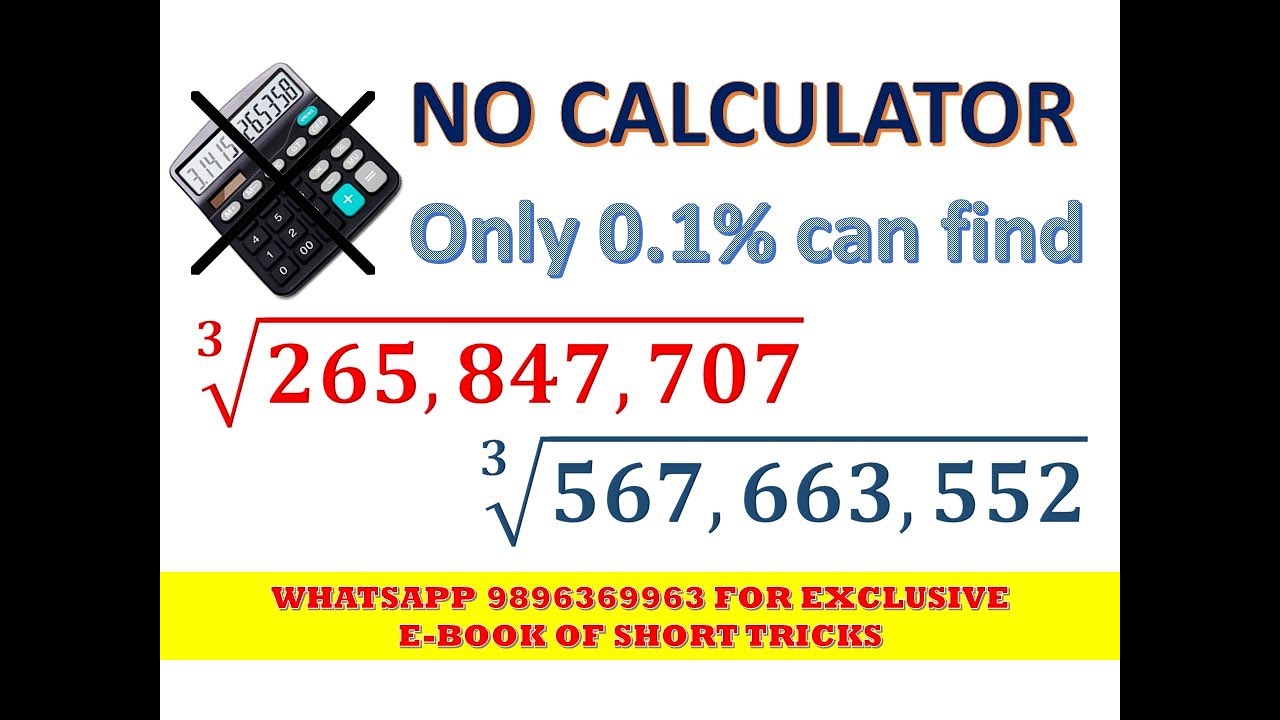 Exclusive Trick II Cube Root of 9-DIGIT NUMBERS