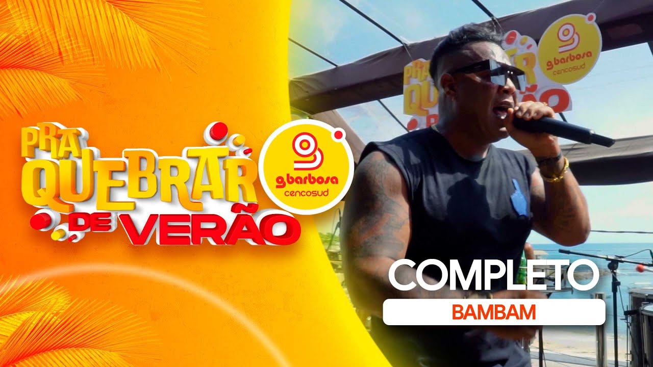 BAMBAM - PRA QUEBRAR DE VERÃO COMPLETO | Estúdio P