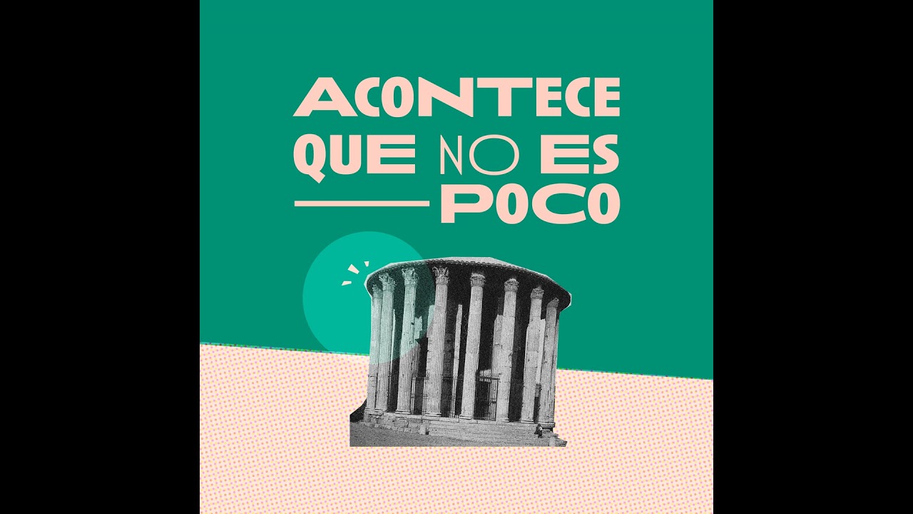 Acontece que no es poco | Los 500 años del Consejo de Estado, ese gran desconocido
