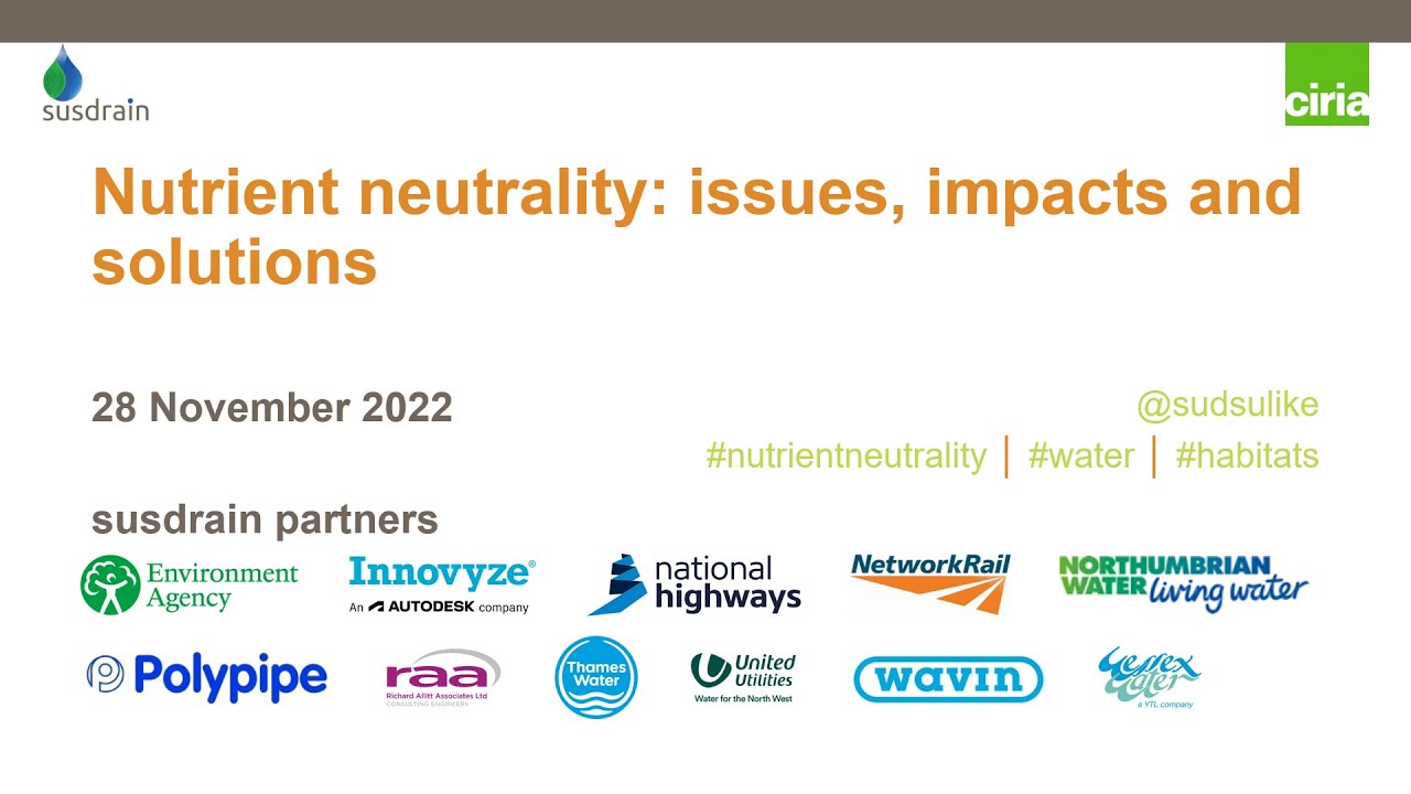 Nutrient neutrality: issues, impacts and solutions