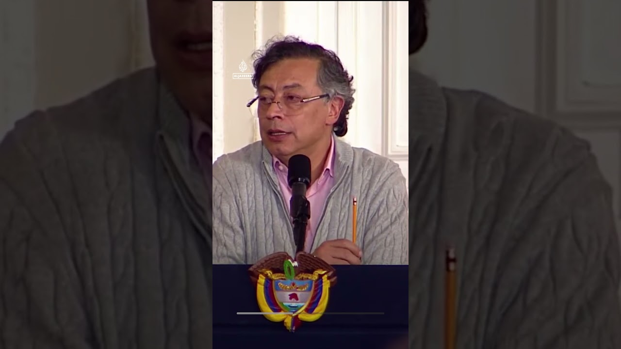 Colombian president says Gaza was an &lsquo;experiment&rsquo; for wider destruction  | AJ #shorts