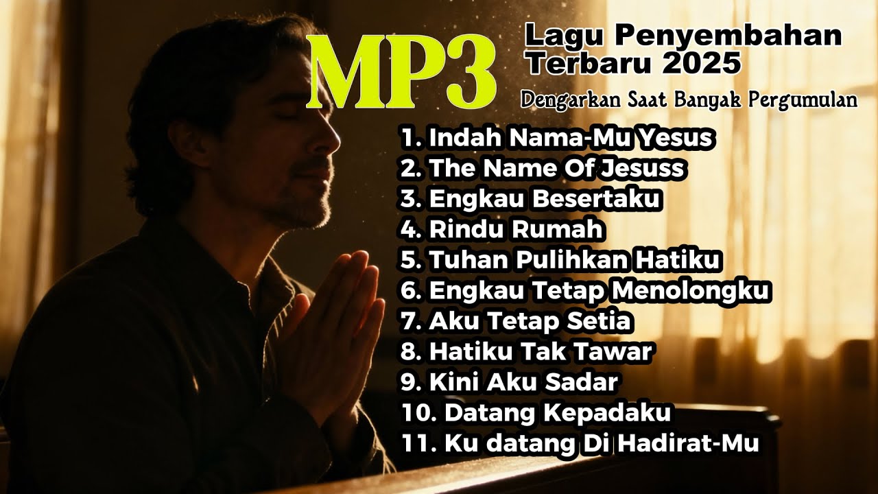 Kumpulan Lagu Rohani Pujian Saat Teduh #saatteduh #lagurohani #lagurohanikristen