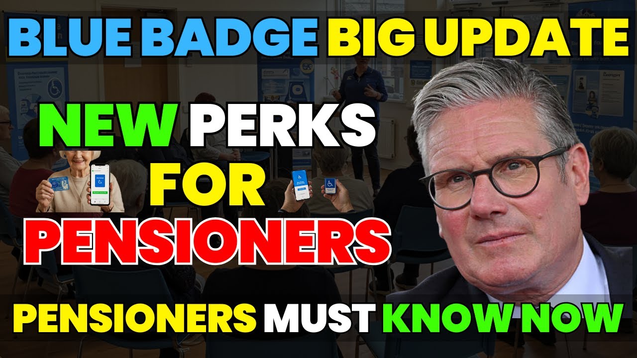 Big Blue Badge Changes: New Perks Every Pensioner Needs to Know!
