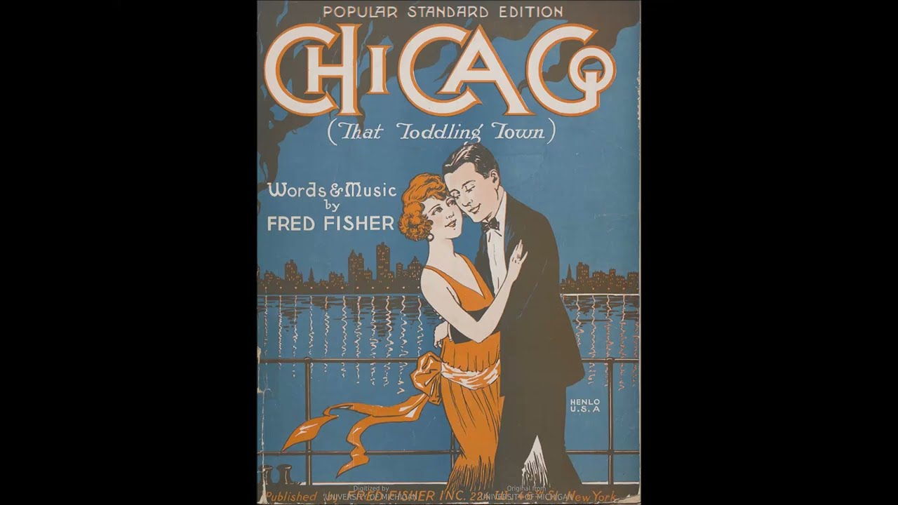 Paul Whiteman - Chicago (That Toddling Town) 1922 (Remastered) (Fred Fisher)
