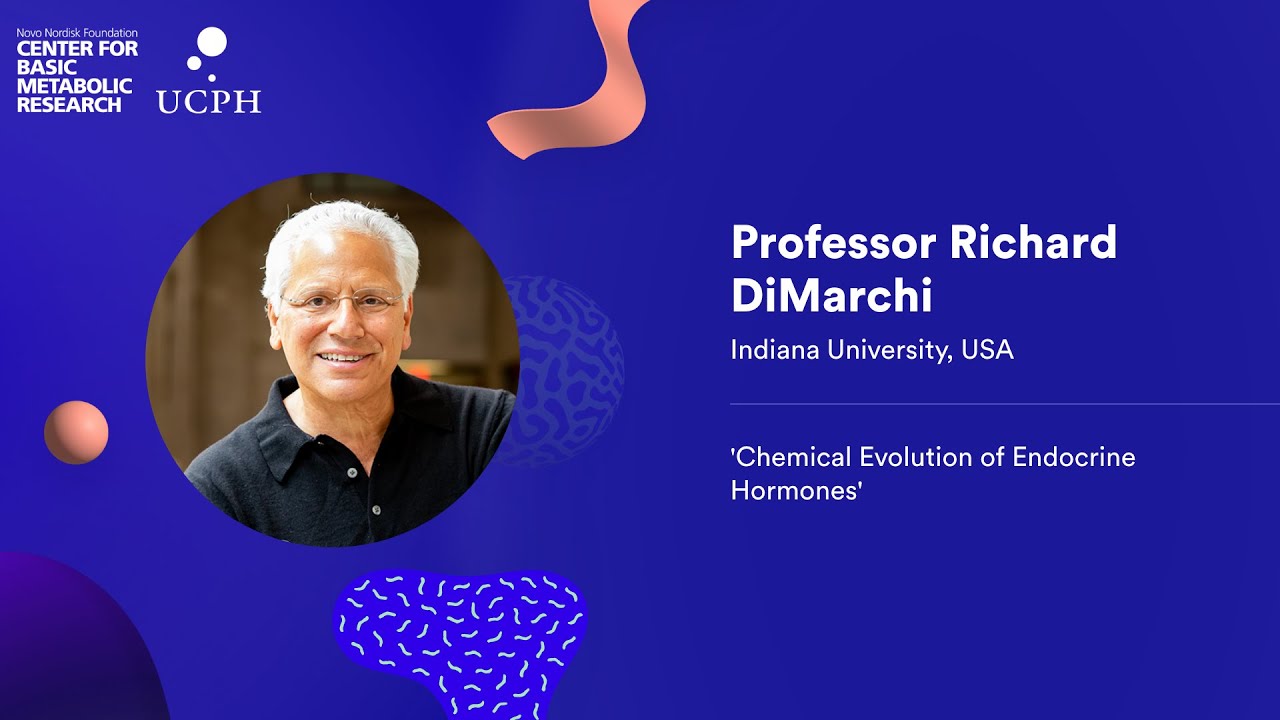 Chemical Evolution of Endocrine Hormones | Professor Richard DiMarchi