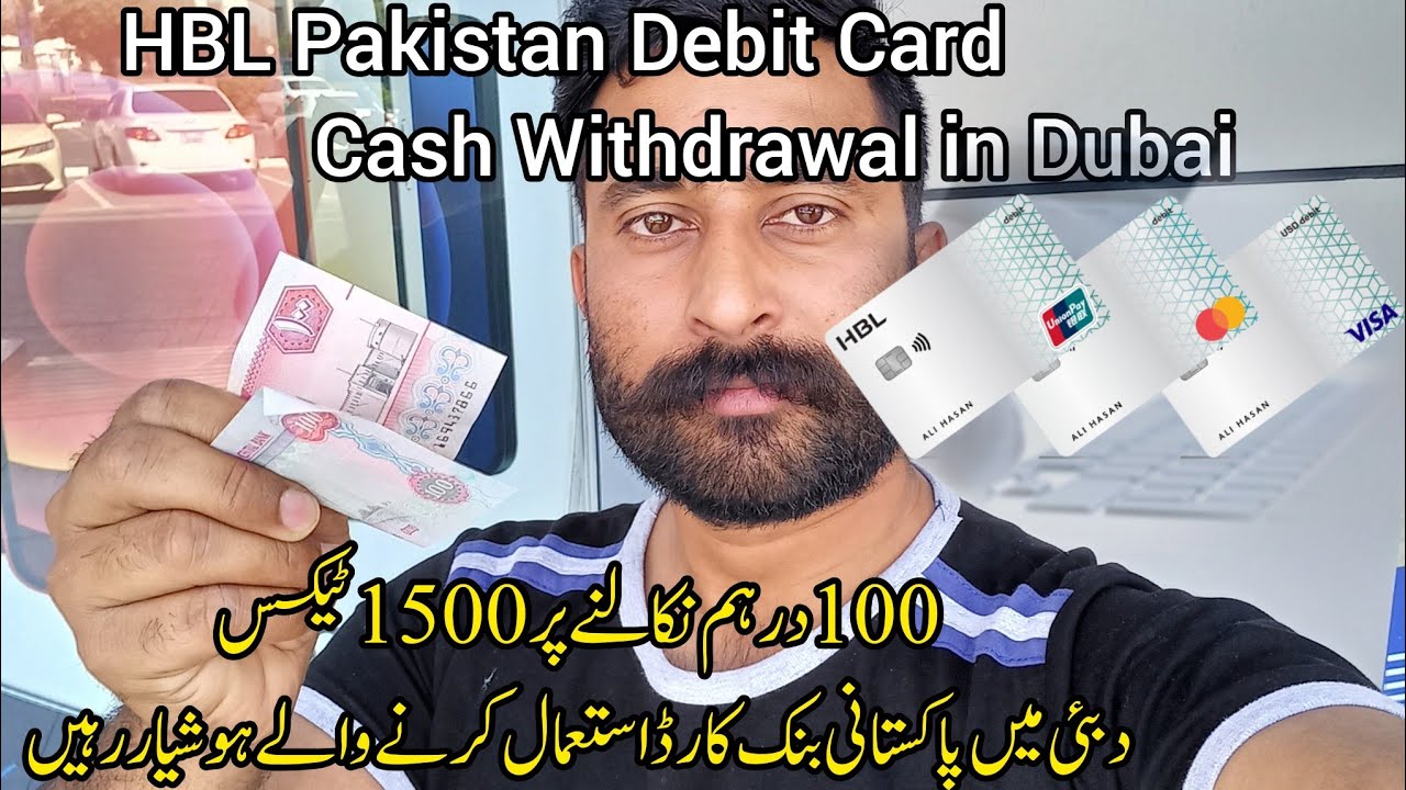 HBL Pakistan Debit Card Use in Dubai || international Atm Cash Withdrawal Charges