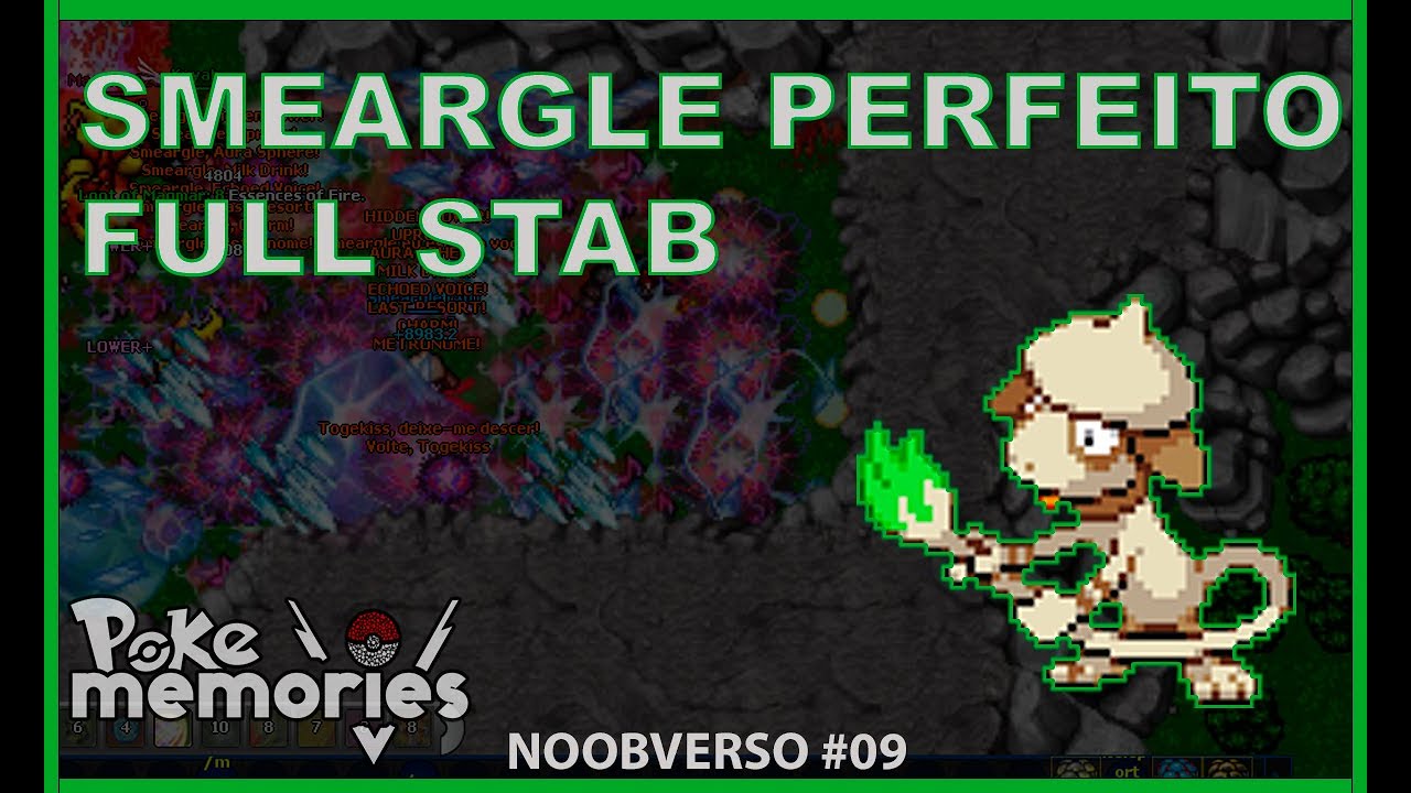 SMEARGLE PERFEITO FULL STAB 🎨 NoobVerso #09 (Poke Memories)