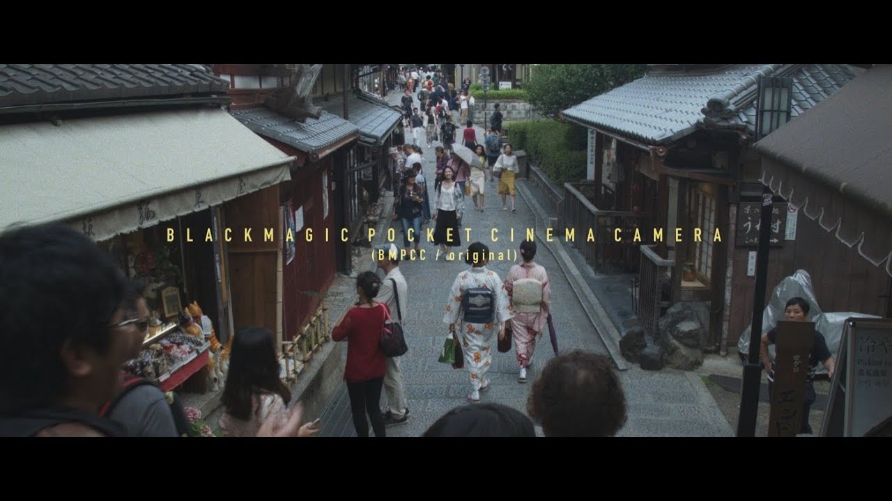 Blackmagic Pocket Cinema Camera (bmpcc / original) “A Day in KYOTO”