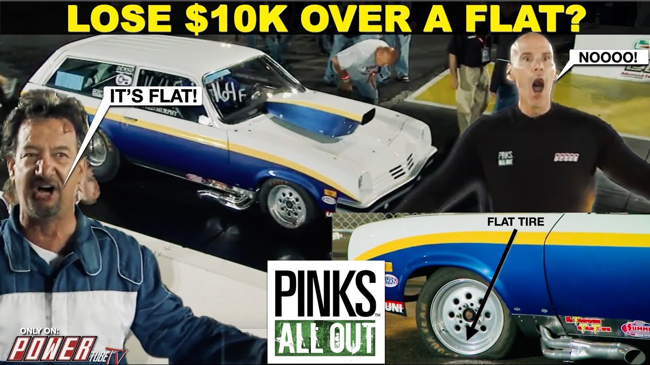 PINKS ALL OUT - Will They Lose $10k Over a Flat Tire...Find Out! Full Episode