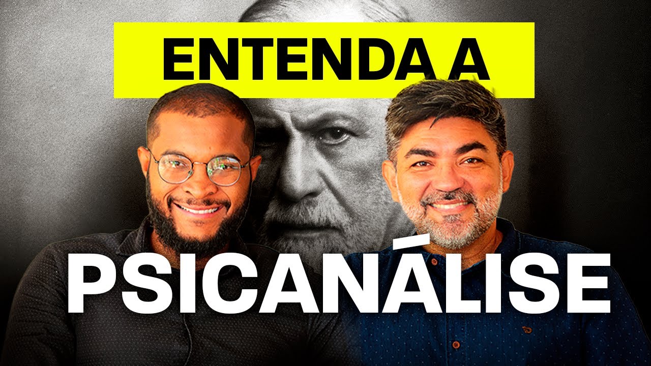 TUDO O QUE VOCÊ PRECISA SABER SOBRE A PSICANÁLISE