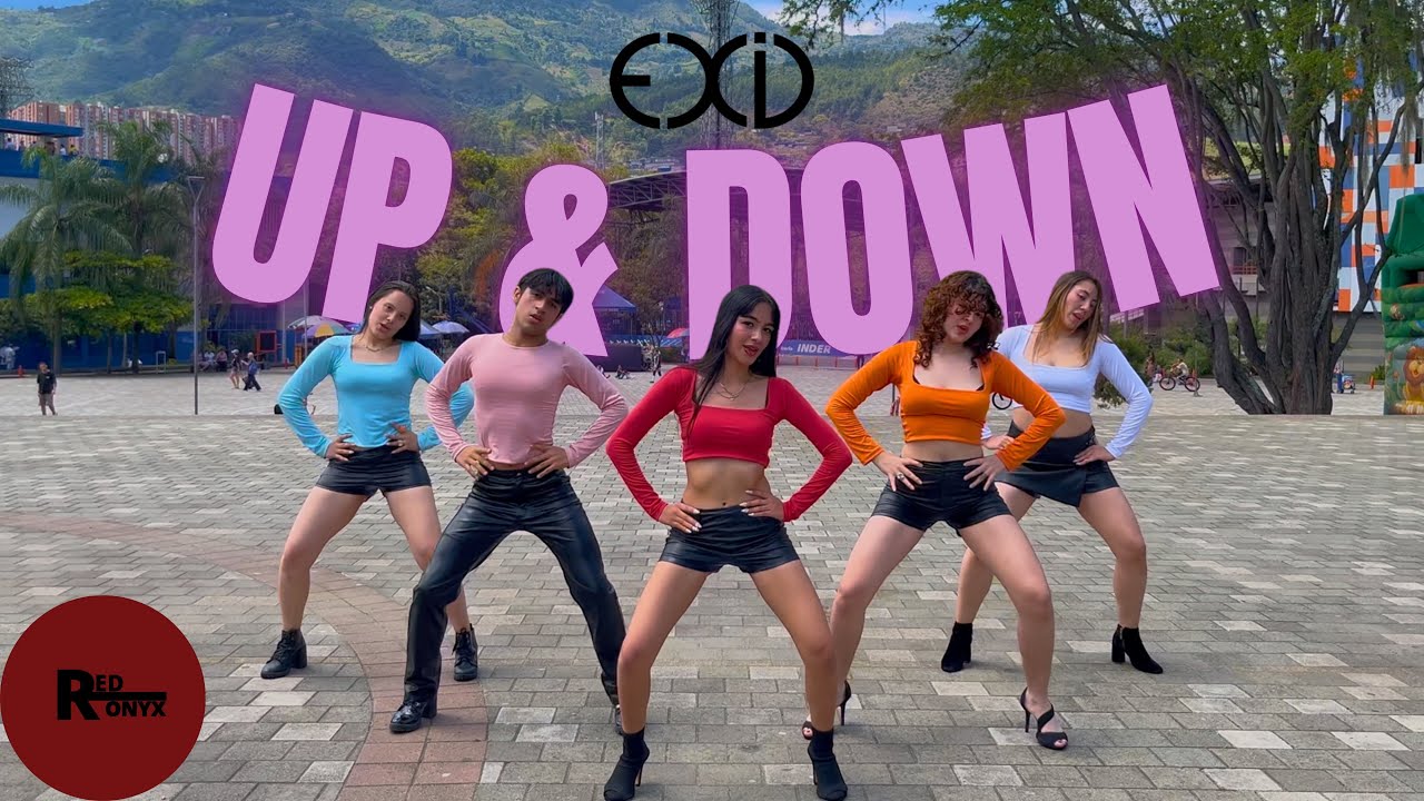 [KPOP IN PUBLIC | COLOMBIA] 'UP&DOWN' (위아래) ‘EXID’ | Dance Cover by RED ONYX