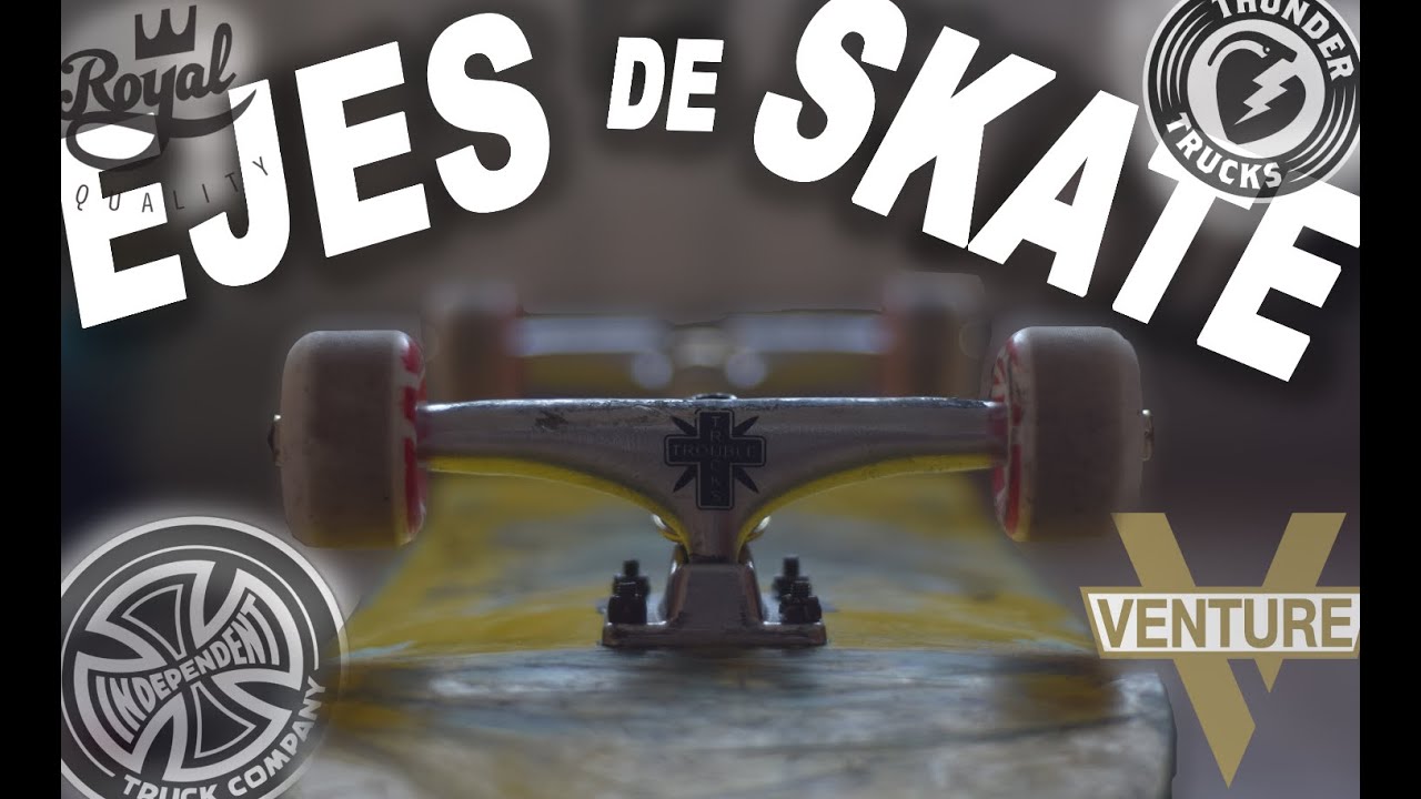 La VERDAD de los EJES de SKATE