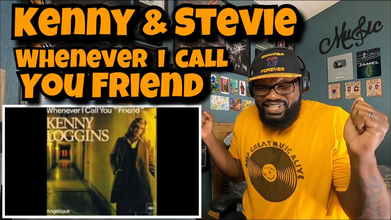 Kenny Loggins & Stevie Nicks - Whenever I Call You Friend | REACTION