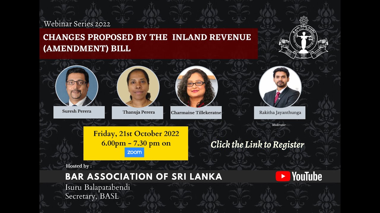 6th BASL Webinar 2022  - Changes Proposed by the Inland Revenue (Amendment) Bill