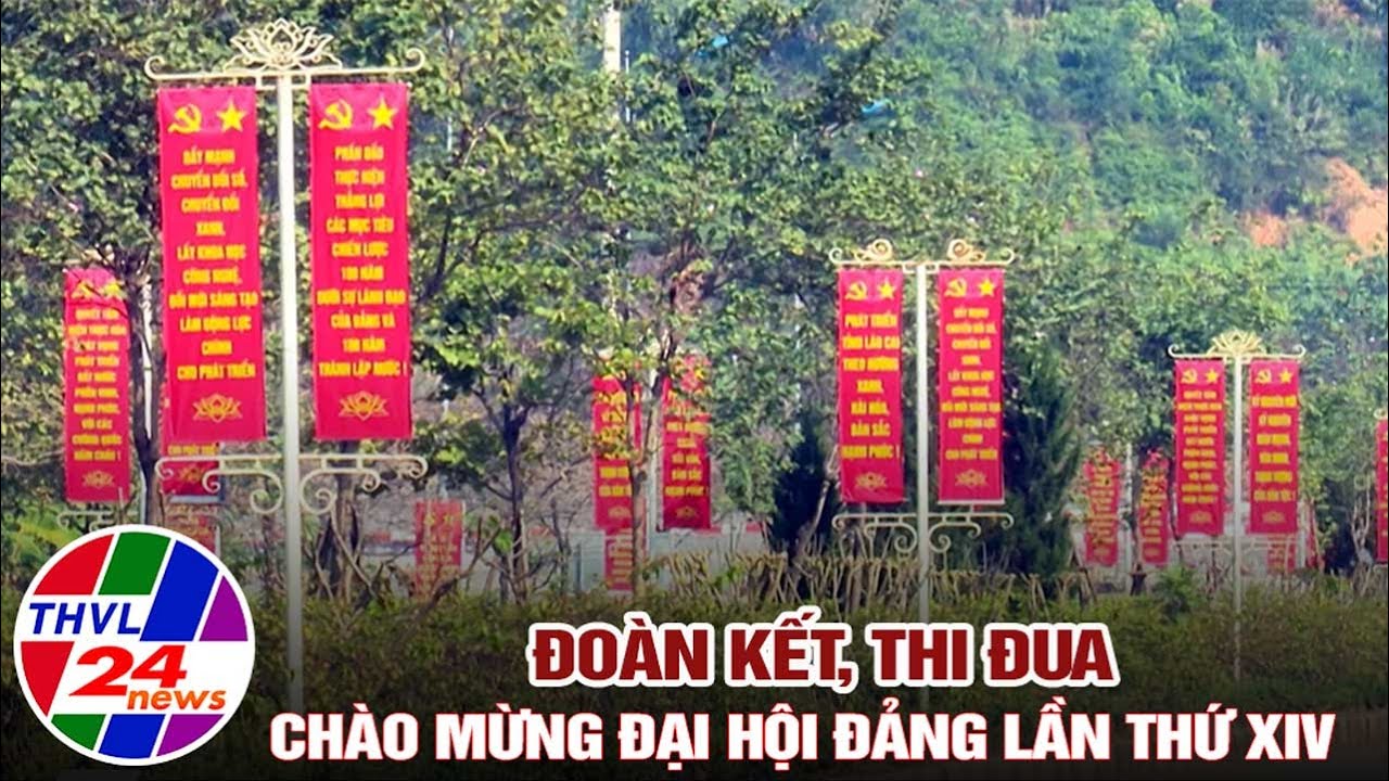 Đoàn kết, thi đua chào mừng Đại hội Đảng lần thứ XIV