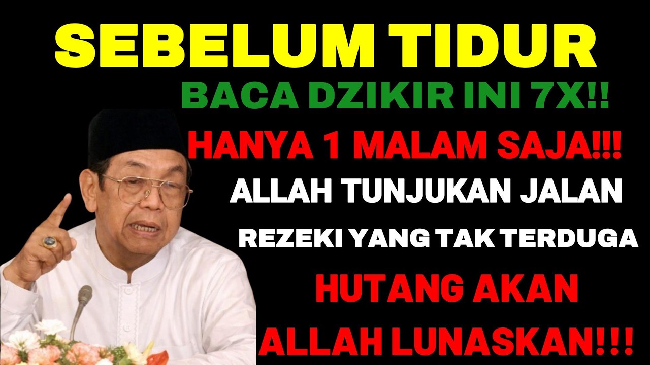 CUKUP 3 MENIT !! BACA 7X SEBELUM TIDUR DZIKIR INI! REZEKI DATANG DARI ARAH TAK TERDUGA 🤲.