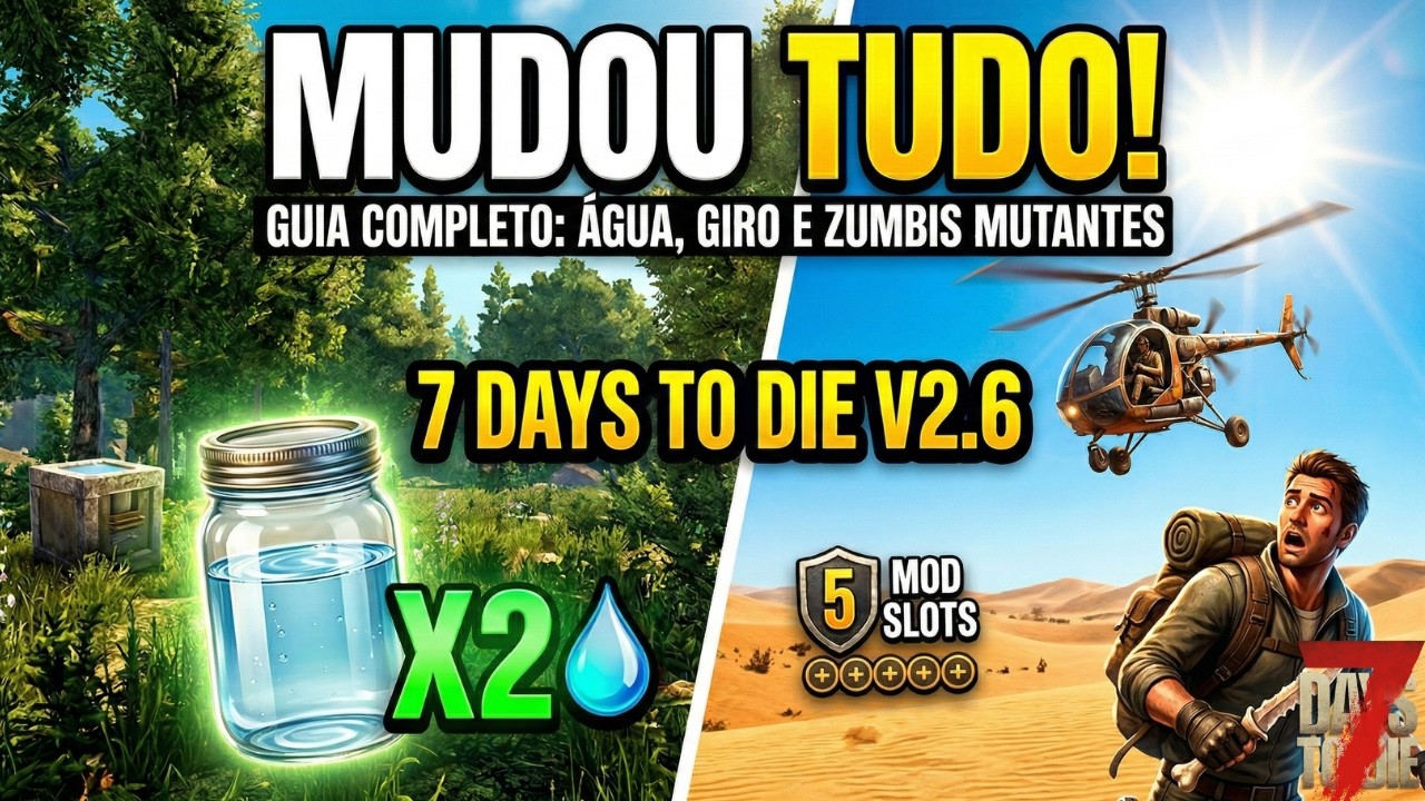 MUDOU TUDO! Água, Girocóptero e Zumbis na Atualização 2.6 Experimental de 7 Days to Die