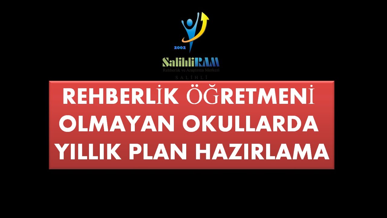 Rehber Öğretmeni Olmayan Okullarda Yıllık Plan Nasıl Hazırlanır?