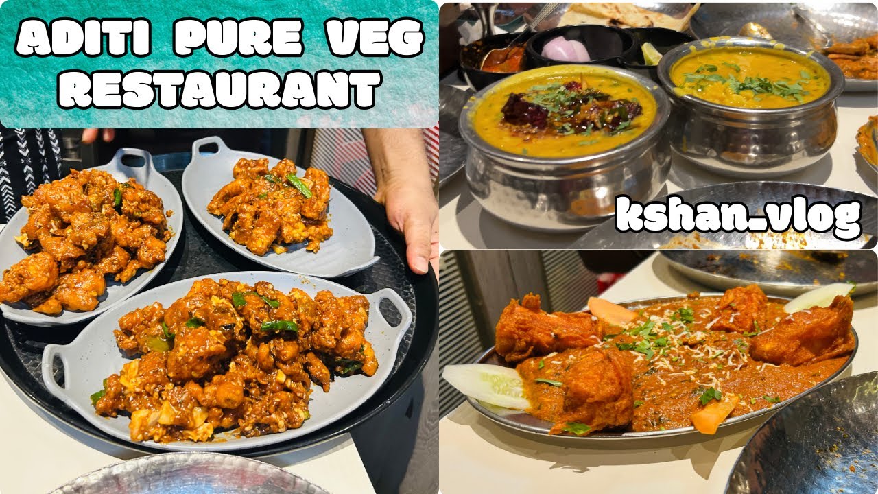 Aditi veg restaurant parel | pure veg restaurant | party vlog 