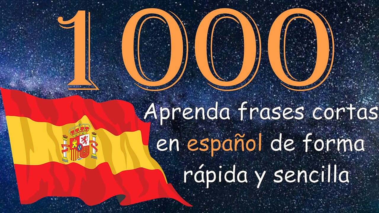 Какие 1000 базовых испанских фраз нужны в изучении испанского?