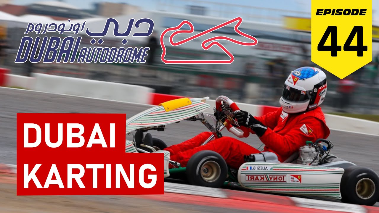 Dubai Autodrome - My Karting Experience!