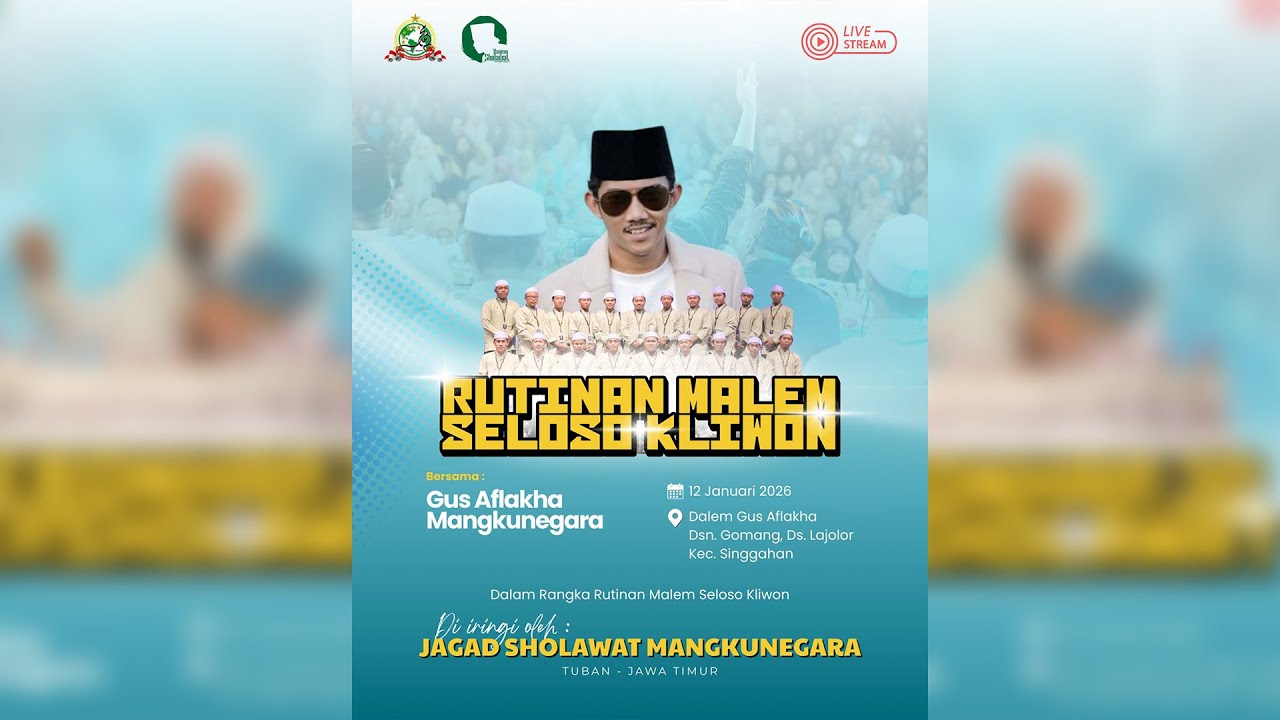 🔴🔵RUTINAN MALAM SELASA KLIWON  JAGAD SHOLAWAT MN