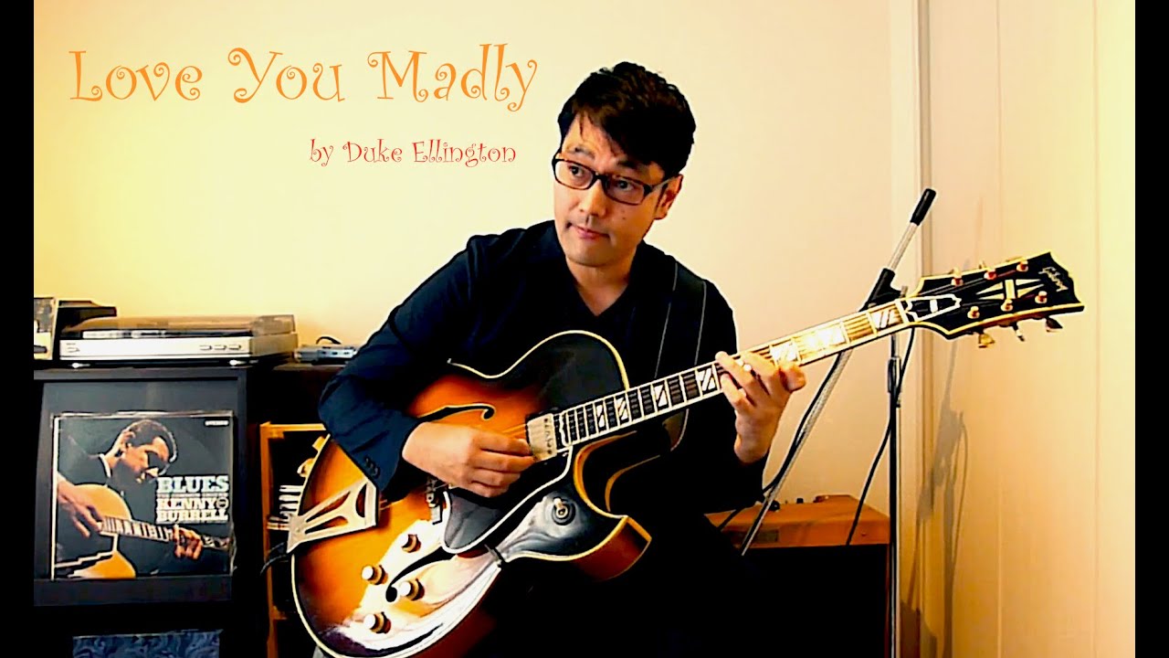 Love You Madly by Duke Ellington (Jazz Solo Guitar)