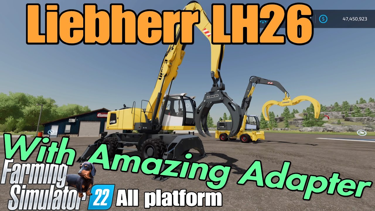 Liebherr LH26   FS22 mod for all platforms