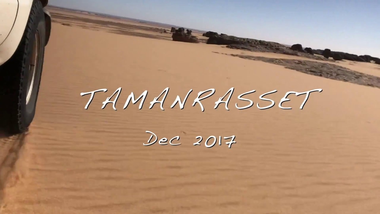 Driving in the Algerian Desert - Tamanrasset