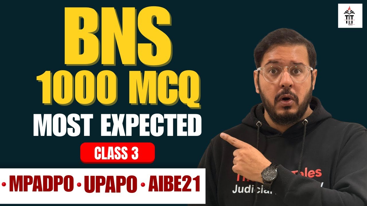BNS 1000 MCQ Series (Class 3) | Most Expected Questions for MPADPO-UPAPO-AIBE | Shubham Sir