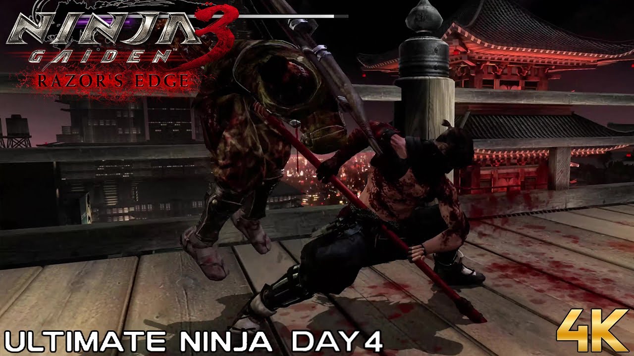 【4K】NINJA GAIDEN 3: Razor's Edge - Ultimate Ninja - Day 4