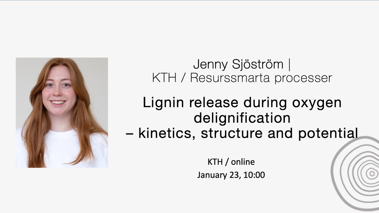 Defence of doctoral thesis – Jenny Sjöström, KTH | Resource-smart Processes 260123