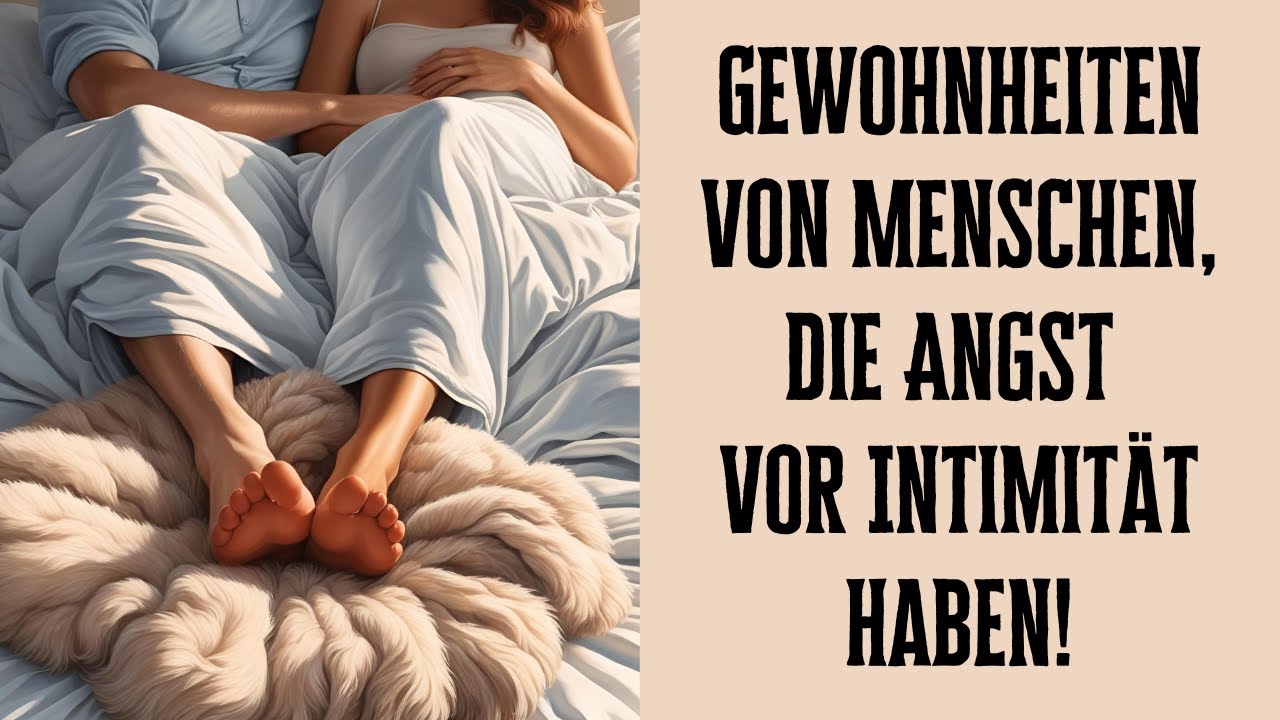 Gewohnheiten von Menschen, die insgeheim Angst vor Intimit&auml;t haben!