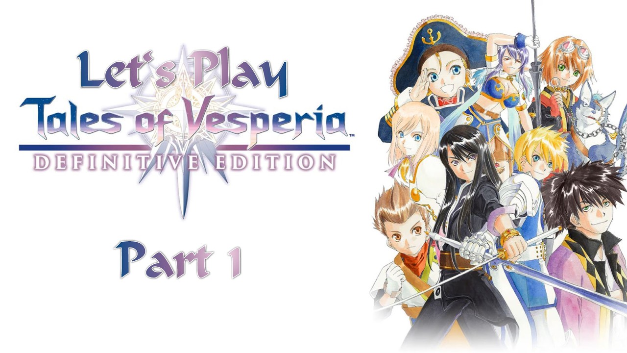 DAS WASSER BLASTIA | Let's Play Tales of Vesperia | Part 1