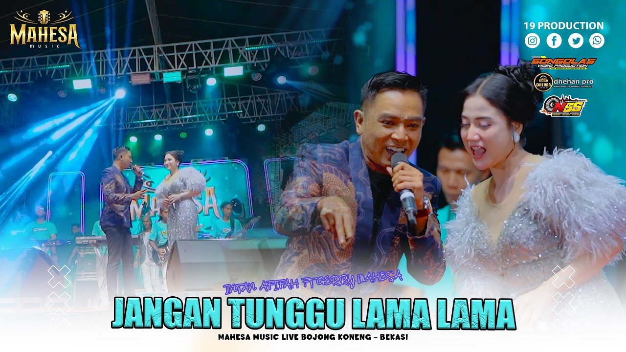 Intan Afifah Ft Gerry Mahesa - Jangan Tunggu Lama Lama I Mahesa music live Bojong Koneng - Bekasi