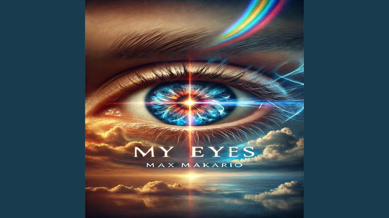 My Eyes
