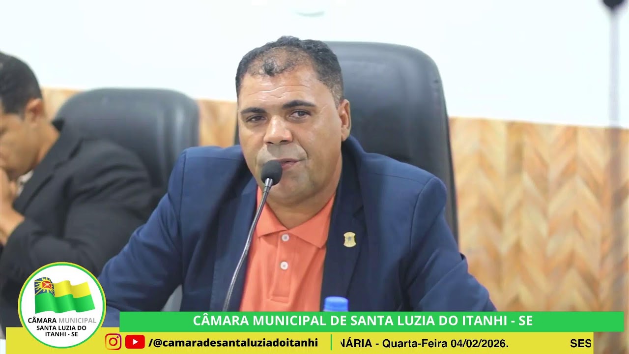 1ª SESSÃO ORDINÁRIA 2026 - CÂMARA DE VEREADORES SANTA LUZIA DO ITANHI-SE