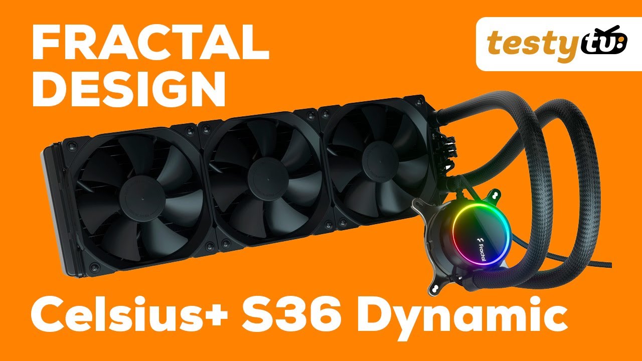 Fractal Design: Celsius+ S36 Dynamic - chłodzenie wodne AIO