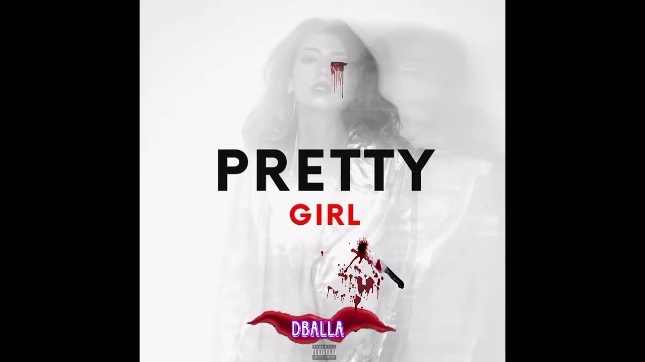 Dballa - Pretty Girl