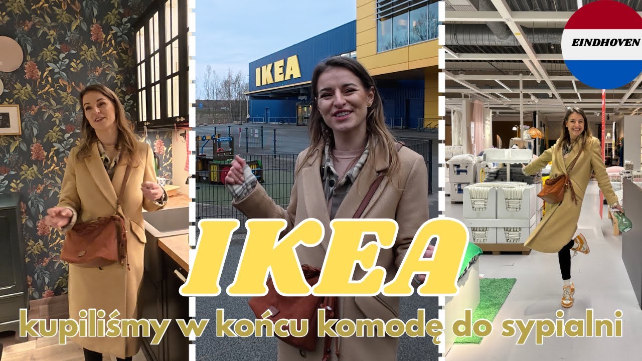 VLOG NL: W KOŃCU KUPILIŚMY KOMODĘ CZYLI IKEA!