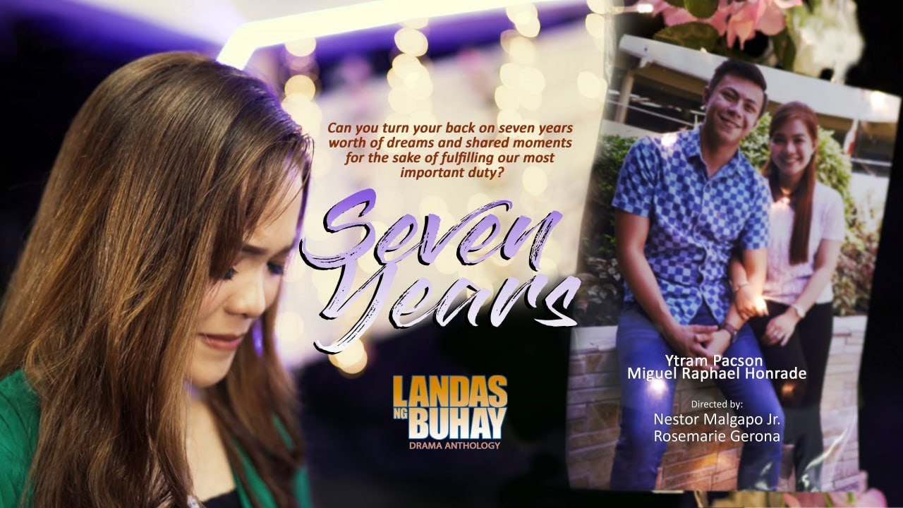 Seven Years | Landas Ng Buhay