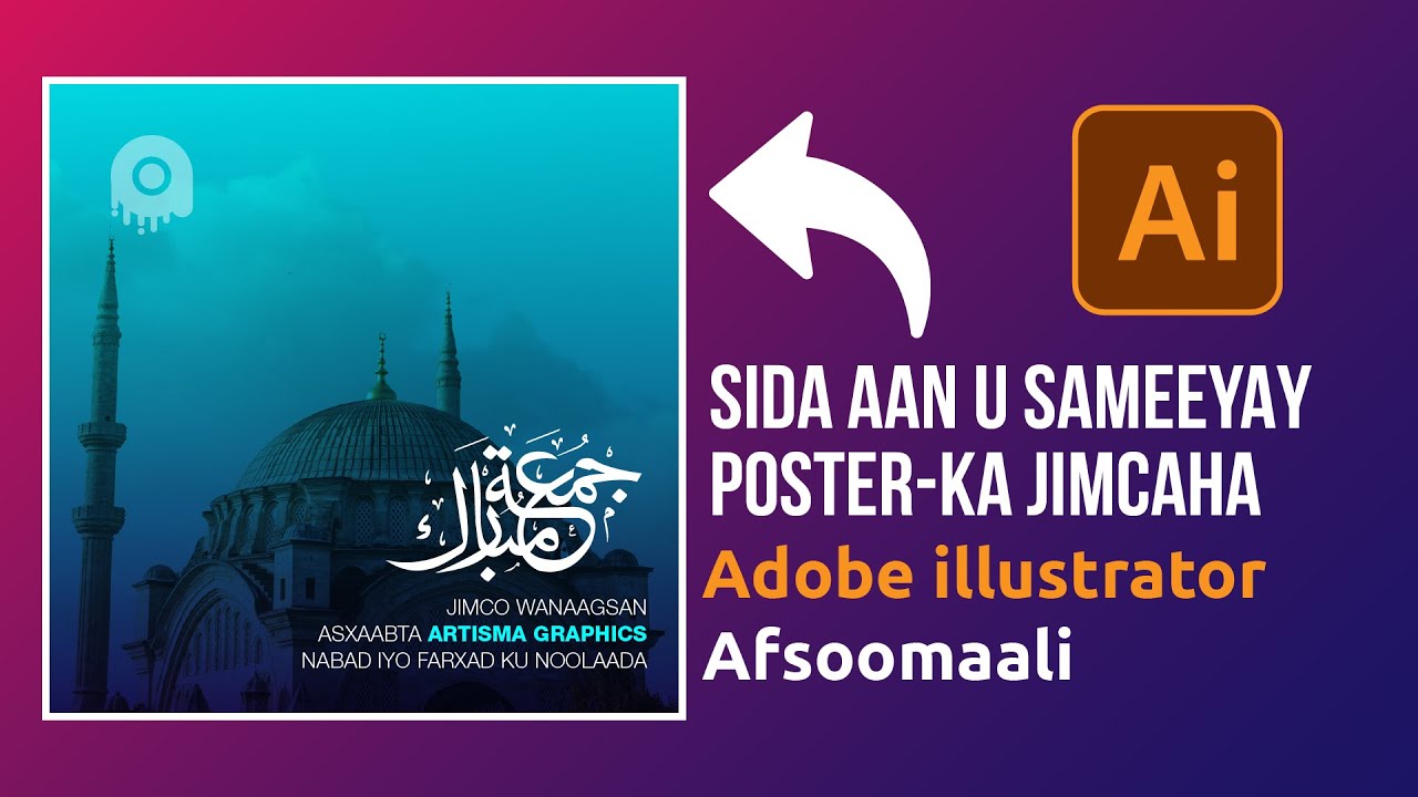 Sida loo sameeyo Post-ga Jimcaha | Adobe illustrator