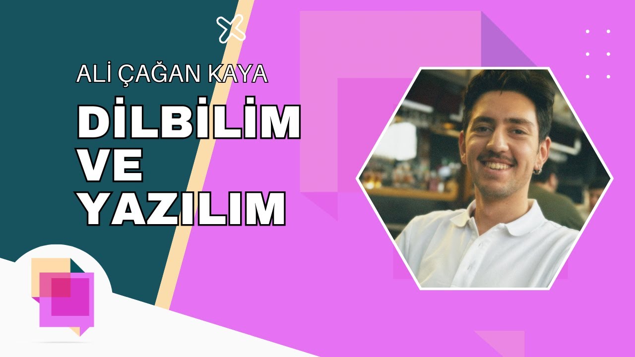 Dilbilim ve Yazılım – Ali Çağan Kaya
