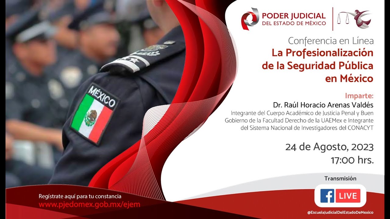 La Profesionalización de la Seguridad Pública en México