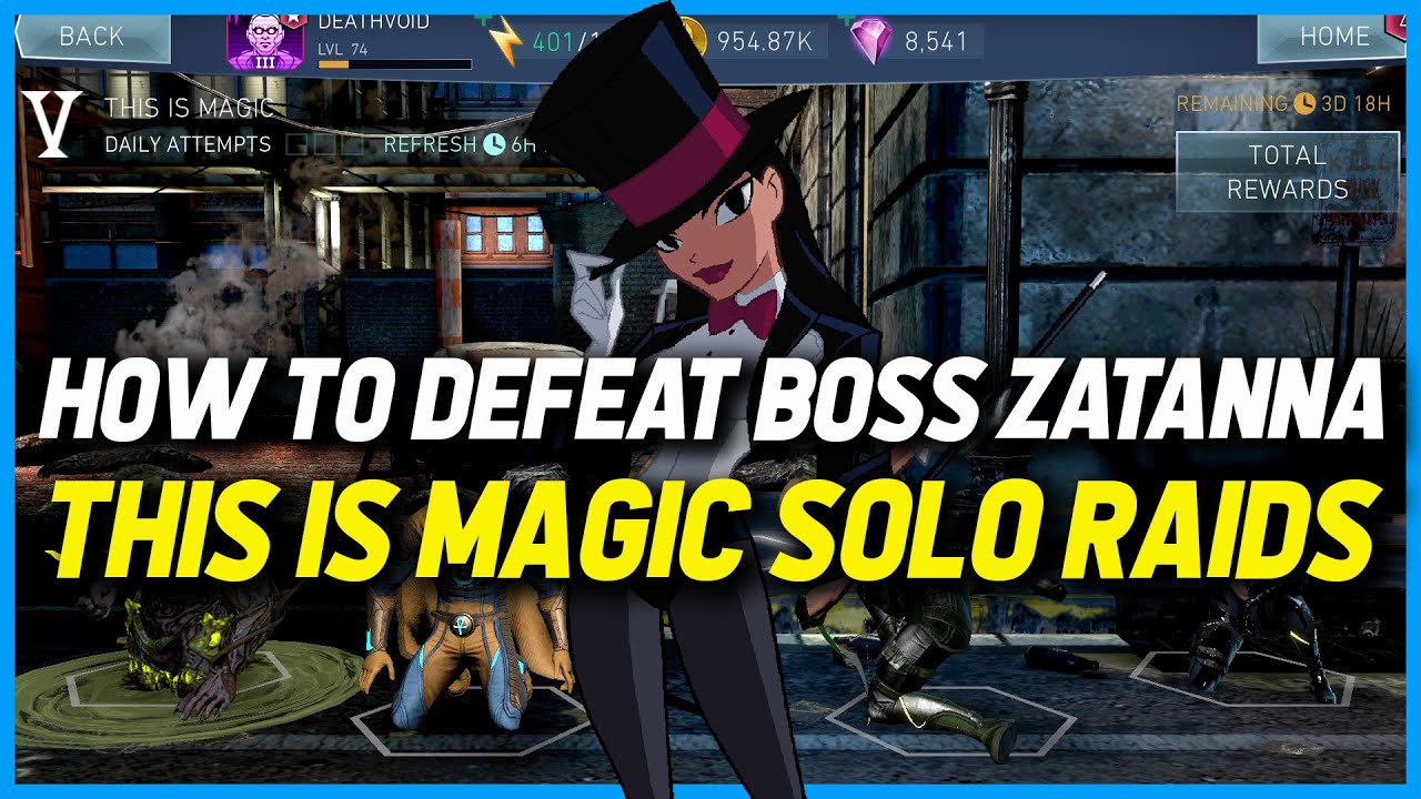Injustice 2 Mobile | How to Defeat Boss Zatanna | This is Magic Solo Raids