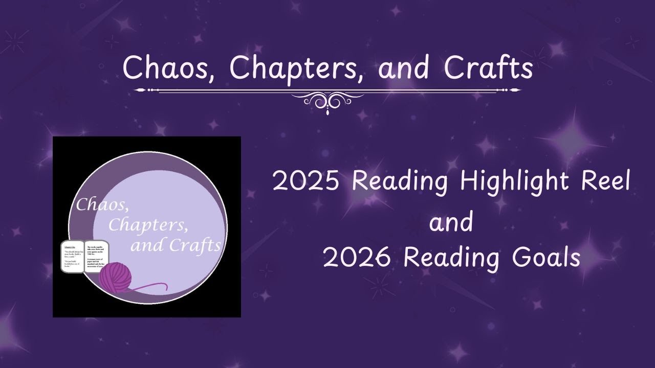 Reading: 2025 Highlights and 2026 Goals