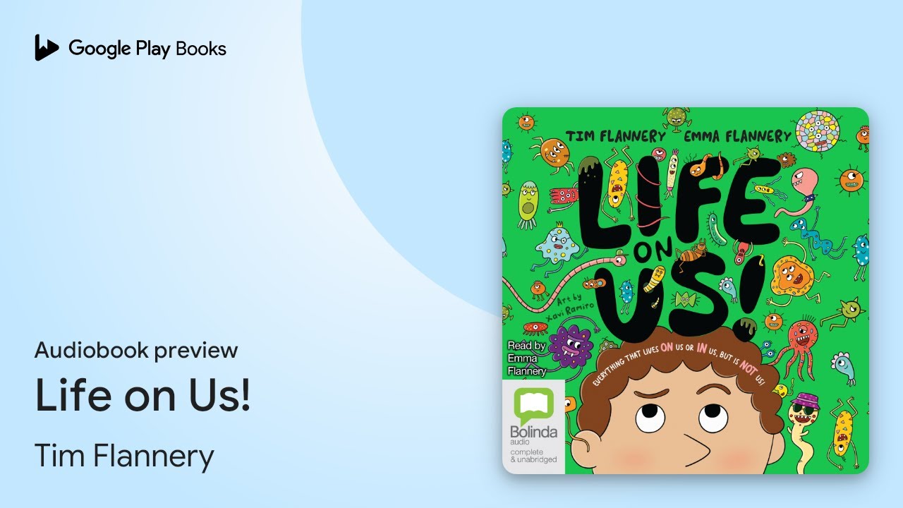 Life on Us! by Tim Flannery &middot; Audiobook preview